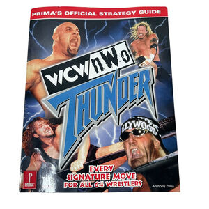 1998 WCW/NWO THUNDER (PRIMA'S OFFICIAL STRATEGY GUIDE) By Anthony Pena